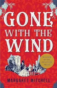 Gone with the Wind – Margaret Mitchell