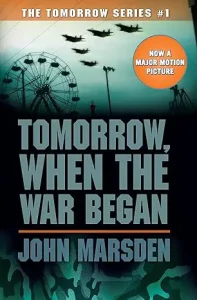 Tommorow When The War Began by John Marsden