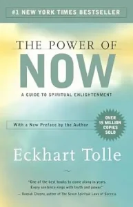 The Power of Now by Eckhart Tolle