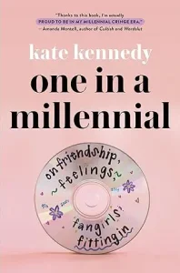  One in a Millennial by Kate Kennedy