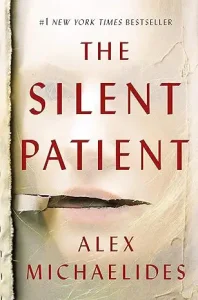The Silent Patient – Alex Michaelides