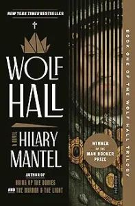 Wolf Hall by Hilary Mantel | Man Booker Prize Winner