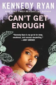 Can’t Get Enough by Kennedy Ryan