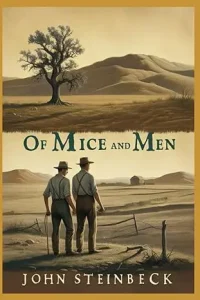 Of Mice and Men by John Steinbeck, best books to read