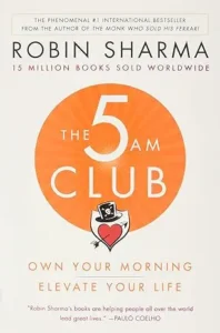 The 5 AM Club by Robin Sharma
