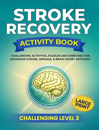 Challenging Level 3 Stroke Recovery Book Large