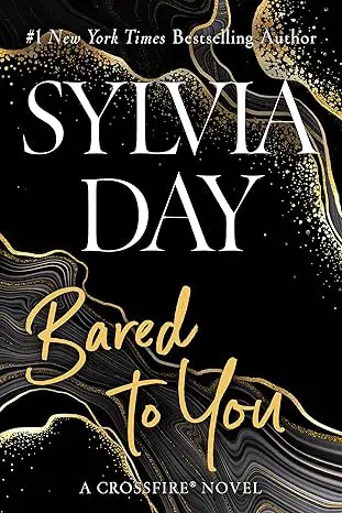 bared-to-you-by-sylvia-day Bared to You by Sylvia Day