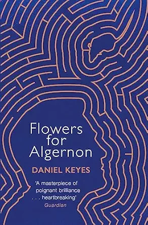 flowers-of-algernon-by-daniel-keyeswebp Flowers For Algernon by Daniel Keyes
