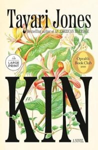 Kin by Tayari Jones, Top Books to read in 2026