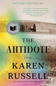 The Antidote by Karen Russell