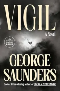 Vigil by George Saunders